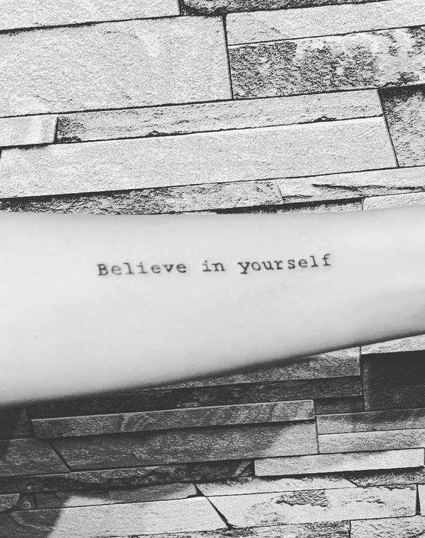 30 Great Believe in Yourself Tattoos You Want to Try